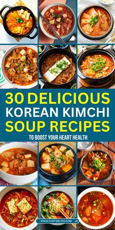 the cover of 30 delicious korean kimchi soup recipes