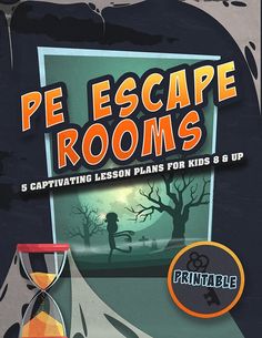 the cover of pee escape rooms 5 captivating lesson plans for kids and up