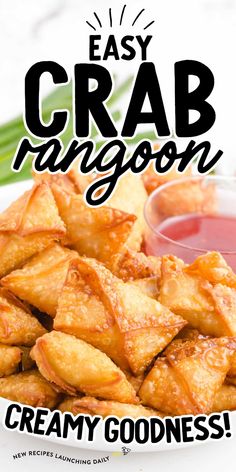 an advertisement for the easy crab rangoon recipe on a white plate with chopsticks and dipping sauce