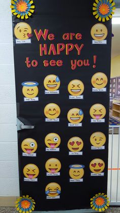 a bulletin board with emoticions on it that says we are happy to see you