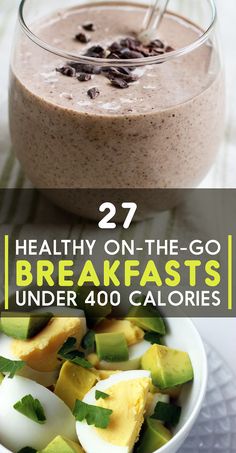 healthy on the go breakfasts under 40 calories, including eggs and avocado