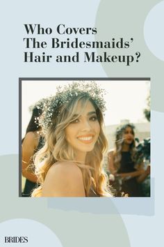 Who Pays for Bridesmaid Hair and Makeup? Bridesmaid Hair And Makeup, Party Hair And Makeup, Wedding Party Makeup, Morning Of The Wedding, Wedding Party Hair, Bridal Party Hair, Bridesmaids Hair, Bridesmaid Hair Makeup, Party Hair