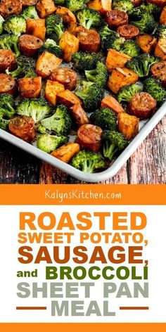 roasted sweet potato, sausage and broccoli sheet pan meal with text overlay