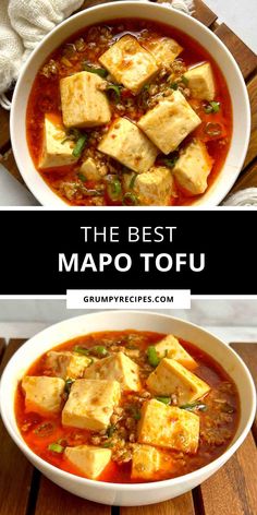 tofu soup in a white bowl on top of a wooden table with text overlay that reads the best mapo tofu