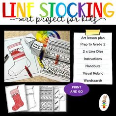 Use this Christmas Stocking Lesson plan to teach or revise the Element of Art: Line. Includes 2 different 'Roll a Line' Dice.10 page PDF printable Line Art Lesson Plan for Elementary school.This Christmas Stocking is an Elementary School Art Lesson Plan that is easy to teach and make. This Art Less... Christmas Stocking Art For Kids, Christmas Art For Elementary Students, Christmas Stocking Art, Christmas Stocking Craft, Easy Christmas Art, Intermediate Art, Line Art Lesson, December Art, Maria Art