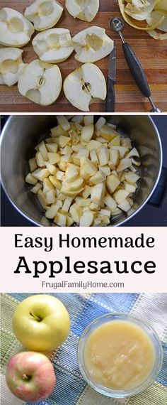 an image of apples being sliced and put in bowls on a table with the words, easy homemade apple sauce