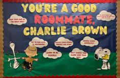 a bulletin board with charlie brown saying you're a good roommate, charlie brown