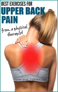 the back of a woman's neck with text overlay that reads best exercises for upper back pain from a physical therapy