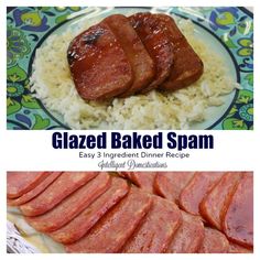 glazed baked spam on a plate with rice and meat in the middle, next to an image of cooked spam