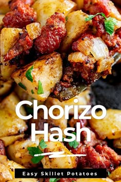 the cover of chorizo hash is shown on a spoon with potatoes and parsley