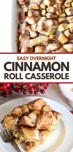 an easy overnight cinnamon roll casserole recipe that's ready to be eaten