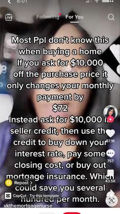 the text on the phone says, most pil don't know this when buying a home if you ask for $ 10 00