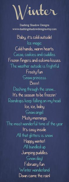 a poem written in the language of winter on a dark blue background with white writing