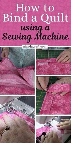 how to bind a quilt using a sewing machine with pictures and instructions on the front