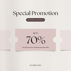 the special promotion is up to 70 % off all products for minimal purchase $ 50