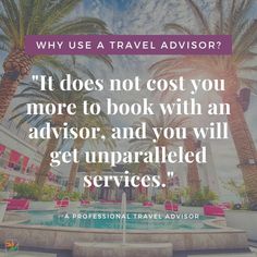 palm trees with the words why use travel advisory? it does not cost you more to book with an advisor, and you will get unparaled services