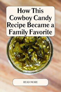 How This Cowboy Candy Recipe Became a Family Favorite Garden Jalepeno Recipes, Jalapeños Canned, Preserve Peppers, Cowboy Food, Appetizer Easy, Candied Jalapenos, Canning Pickles