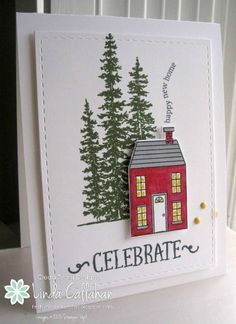 a handmade card with a house and trees on it, the words celebrate written in black ink