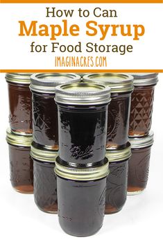 jars filled with maple syrup and text overlay that reads how to can maple syrup for food storage