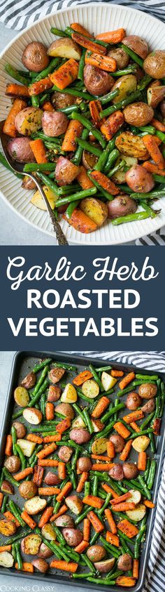 two images showing different types of vegetables on plates and in pans with text overlay that reads garlic herb roasted vegetables