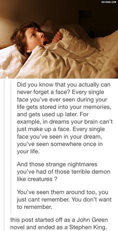 a woman laying in bed with the caption did you know that you actually can never forget a face?