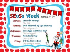 the dr seuss week poster is displayed