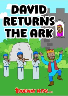 the book cover for david returns the ark, with three men in blue robes and one man