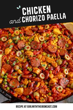 chicken and chorizo paella in a skillet with text overlay