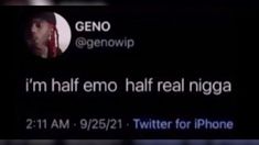 an image of someone's tweeting on their twitter account with the caption geno @ genowip