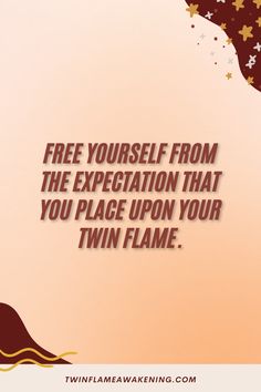 an image of a woman with her hair blowing in the wind text reads, free yourself from the expection that you place upon your twin flame