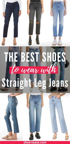 The Best Women's Shoes to Wear with Straight Leg Jeans - 21 Greats! Jeans In 2023, Jeans And Sneakers Outfit, Straight Jeans Outfit, What Shoes To Wear, Straight Leg Jeans Outfits, How To Wear Sneakers, Legs Outfit, Jeans Outfit Winter, Jeans Outfit Fall