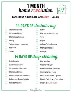 a printable cleaning checklist with the words, 1 month home revolution take back your home and love it again