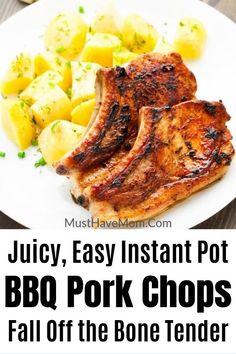 juicy, easy instant pot bbq pork chops fall off the bone tender