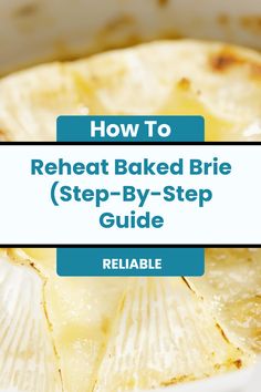 how to reheat baked brie step - by - step guide for beginners