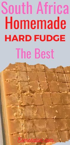 the best south africa homemade hard fudge recipe