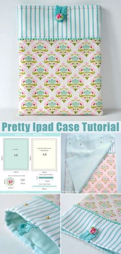 the pretty ipad case sewing pattern is easy to sew