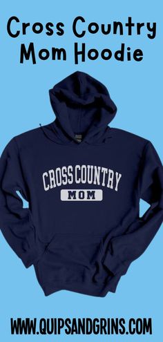 This hoodie is perfect for keeping mom warm at all those chilly, early morning cross country meets! Cross Country Gifts, Cross Country Gift, Cross Country Mom, Team Mom, Mom Hoodies, Country Gifts, Mom Sweatshirt