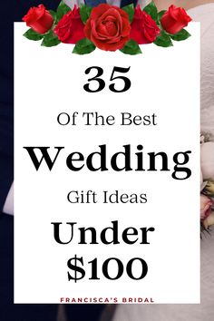 the best wedding gift ideas under $ 100