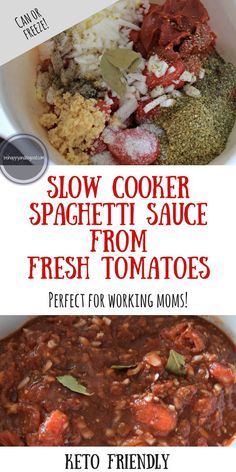 slow cooker spaghetti sauce from fresh tomatoes perfect for working moms