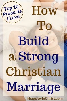 two women laying on top of each other with the words how to build a strong christian marriage