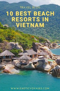 the top 10 best beach resort in vietnam