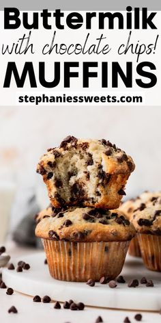 chocolate chip muffins stacked on top of each other with text overlay reading buttermik with chocolate chips muffins