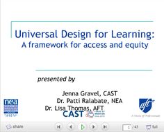 a white background with blue text that reads universal design for learning a framework for access and equity