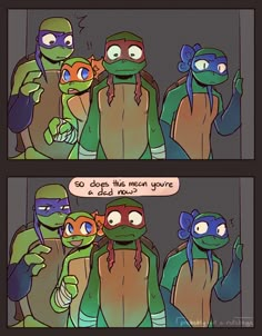 a comic strip with two teenaged turtles talking to each other