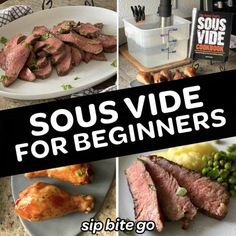 a series of photos with the words sous vide for beginners