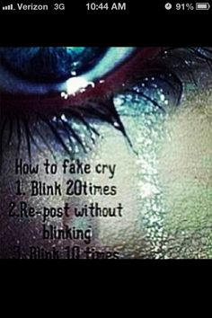 How To Fake Cry, 4 Panel Life, Teen Posts, Fake Story, Mind Blown, Just Do It, Just In Case, Sake, Texts