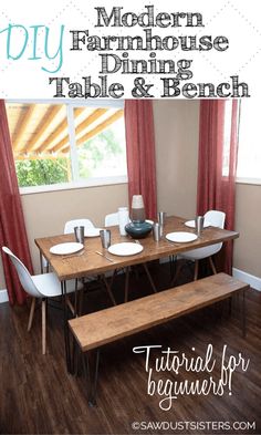 a dining table and bench with the words diy modern farmhouse dining table and bench