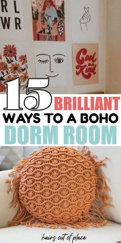 an orange crochet pillow on top of a white couch with the words brilliant ways to a boho dorm room