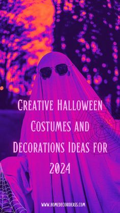 a person in a ghost costume with the words creative halloween costumes and decorations ideas for 2020