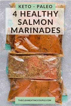 keto - paleo, 4 healthy salmon marinades in plastic bags with text overlay